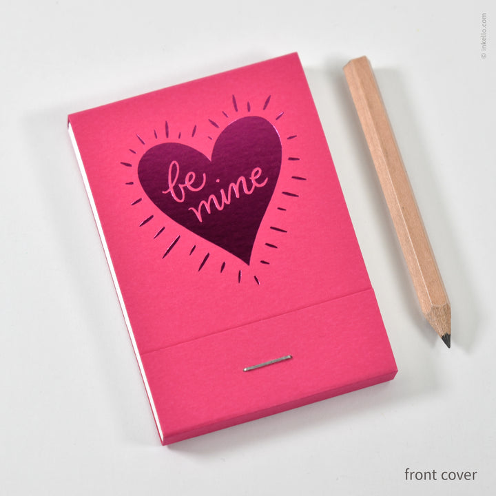 Be Mine Matchbook Jotter with Pink Foil Heart (