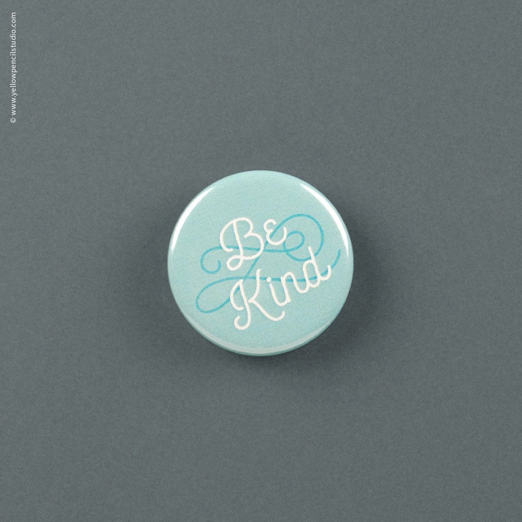 "Be Kind" Magnet - Yellow Pencil Studio