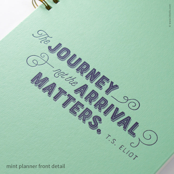 Weekly Planner with Mint Cover and T.S. Eliot Quote in Navy Ink (