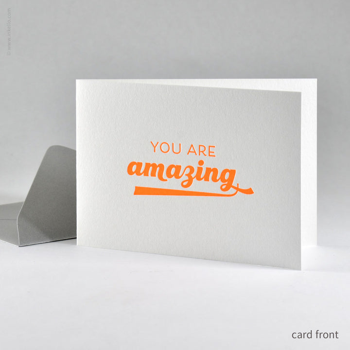 You Are Amazing Card (