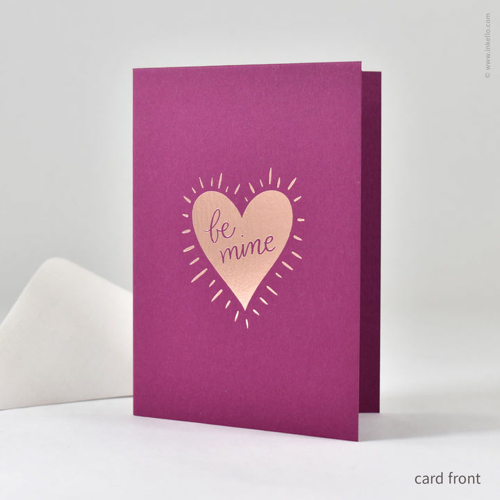Be Mine Mulberry Valentine with Rose Gold Foil (
